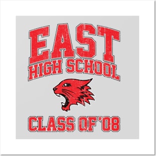 East High School Class of 08 (Variant) Posters and Art